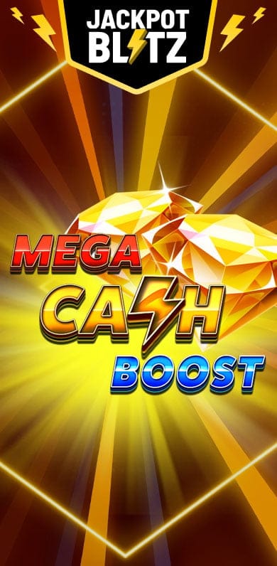 Mega Cash Boost